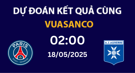 Soi kèo PSG vs Auxerre – 02h00 – 18/05/2025 – Ligue 1