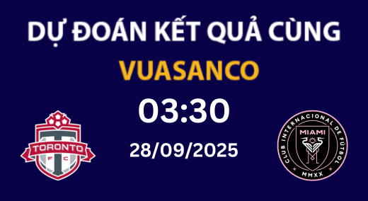 Soi kèo Toronto FC vs Inter Miami – 03h30 – 28/09 – MLS